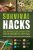 Survival Hacks: Over 200 Ways to Use Everyday Items for Wilderness Survival: Stewart, Creek: 0045079593343: Amazon.com: Books